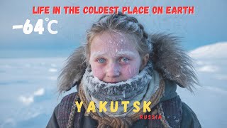 I Life in 64°C Surviving the Coldest City on Earth English I Extreme Cold Russia A Day in Yakutsk [upl. by Haile]