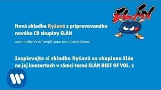 ELÁN  Ryšavá lyric video [upl. by Ecenaj471]