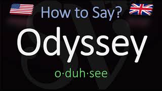 How to Pronounce Odyssey CORRECTLY Homers Epic Poem Pronunciation [upl. by Noiramaj]