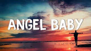 Angel Baby  Troye Sivan Lyrics  Jamie Miller Charlie Puth Mix Lyrics [upl. by Adnorrahs]