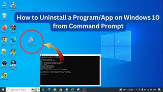 How to Uninstall a Program on Windows 10 from Command Prompt  how to uninstall programs [upl. by Natfa]