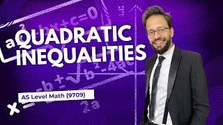 Quadratics  Lesson 2 Quadratic Inequalities  CAIE  AS Mathematics 9709 [upl. by Rosenthal]