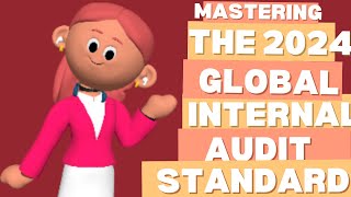 Mastering the Global Internal Audit Standards Watch this [upl. by Ahsieyk714]