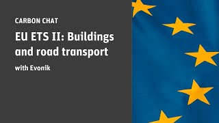 EU ETS II Buildings and road transport [upl. by Odlopoel347]