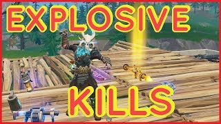 Fortnite Awesome Explosive Kills [upl. by Adim]