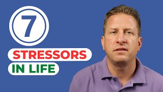 7 Biggest Stressors in Life and How to Conquer Them [upl. by Rabi]