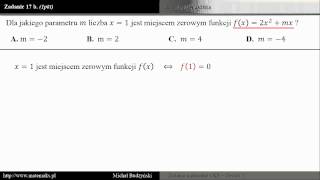 Zadanie 17b  matura z matematyki miejsce zerowe  parametr zestaw 1 [upl. by Ailices572]