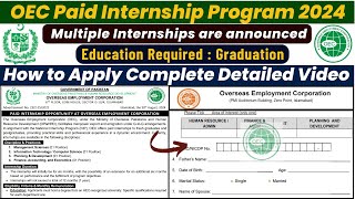 OEC Paid Internship Program 2024  StepbyStep Application Guide  Paid Internships For Students [upl. by Ewell]