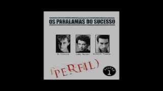 PARALAMAS do SUCESSO  As Melhores  ALBUM COMPLETO [upl. by Jurdi208]