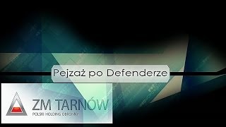 ZM Tarnów  Pejzaż po Defenderze [upl. by Nabru]