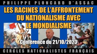 Les racines de l’affrontement du Nationalisme avec le Mondialisme [upl. by Suravart89]