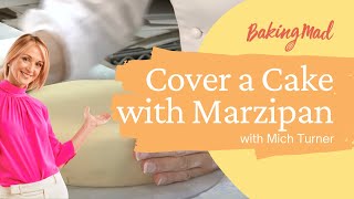 How to cover a cake with ready to roll marzipan  Baking Mad [upl. by Elamaj]