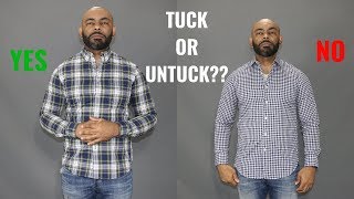 How To Know When To Tuck Your ShirtTuck Vs Untucked Shirt [upl. by Ronnholm]