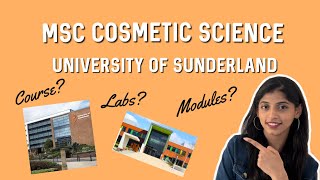 MSc Cosmetic Science  University of Sunderland  UK  Pt 1 [upl. by Duston]