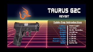 Taurus G2C Unboxing and Review Revisit [upl. by Trometer]