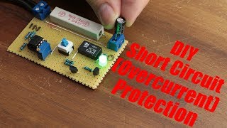 DIY Short Circuit Overcurrent Protection [upl. by Nevanod]