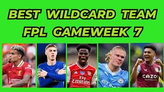 FPL GW7 WILDCARD DRAFT WITH HAALAND PALMER SAKA WATKINS AND DIAZ  Fantasy Premier League 2425 [upl. by Irod315]