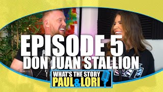 Episode 5  Don Juan Stallion [upl. by O'Rourke505]