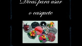 Dicas para usar o casquete [upl. by Nagad]