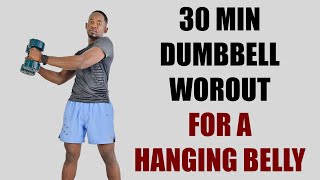 30Minute Full Body Dumbbell Workout for A Hanging Belly 3kg Dumbbells🔥🔥🔥 [upl. by Bradwell]