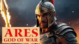 God Ares in Greek Mythology War Power and Destruction [upl. by Akeenat]