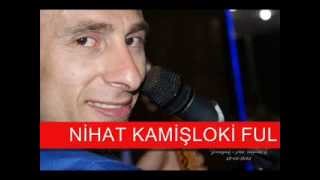 Nihat Kamisloki 2014 Delilo [upl. by Fujio709]