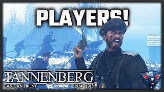 PLAYERS EVERYWHERE  Tannenberg Gameplay [upl. by Kandace]