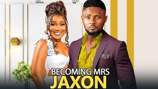 BECOMING MRS JAXON MAURICE SAM SANDRA OKUNZUWA 2024 LATEST TRENDING NIGERIAN MOVIES [upl. by Efram623]