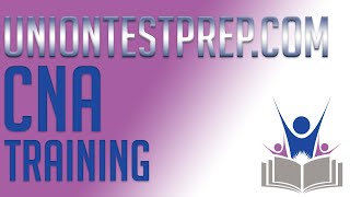 UnionTestPrepCom CNA Training [upl. by Sorac]