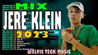 MIX JERE KLEIN 2023 3  LO MEJOR DE JereKlein 2023 [upl. by Ecinuahs]