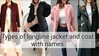 Amazing Types Of Longline Jacket And Coat With Names  The Fashion Girl [upl. by Udell]