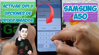 Activar DPI y Opciones De Programador y Depuración Usb Samsung A50 [upl. by Nerte713]