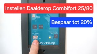 Instellen Daalderop Combifort 2480 cvketel [upl. by Enelec]