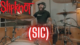 SIC  SLIPKNOT  DRUM COVER [upl. by Ericksen]