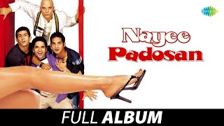 Nayee Padosan 2003  All Songs  Mahek Chahal  Vikas K  Shankar Mahadevan  Shaan Hit Songs [upl. by Joiner755]