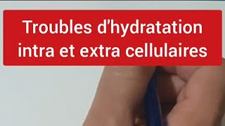 troubles dhydratation intra et extra cellulaires [upl. by Nicolai]