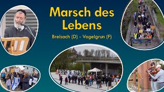 Marsch des Lebens  Breisach D  Vogelgrun F  160423 [upl. by Mcdermott]