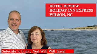 Hotel Review Holiday Inn Wilson NC final [upl. by Konstance807]