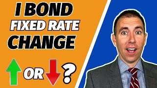 Will the I Bond Fixed Rate go up or down [upl. by Philly]