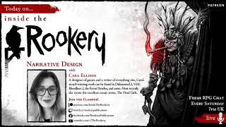 Inside the Rookery S1E4  Narrative Design with Cara Ellison [upl. by Enrico]