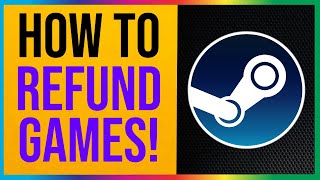 Steam How to Refund A Game 2024 [upl. by Casilda710]