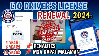 Paano Magrenew ng Lisensya 2024  How to Renew LTO Drivers License  Drivers License Renewal 2024 [upl. by Odlaumor]