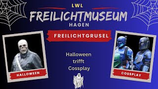 Freilichtmuseum Hagen Halloween amp Star Wars Cossplay Freilichtgrusel 2024 [upl. by Ennayram]