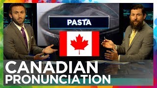 Canadian vs American Pronunciation [upl. by Marbut91]