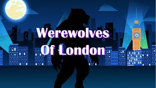 Songs fo Kids  Werewolves of London  Warren Zevon  Halloween  Lyric Cartoon  Karaoke Video [upl. by Laerol375]