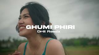 Sajjan Raj Vaidya  Ghumi Phiri Drill Remix [upl. by Cookie]