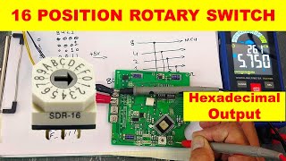 964 SDR1616 position rotary switch with hexadecimal output [upl. by Nnairahs907]