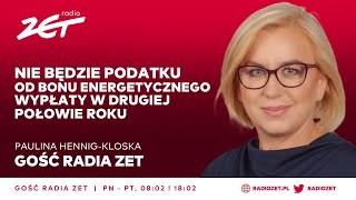 Paulina HennigKloska Nie będzie podatku od bonu energetycznego Wypłaty w drugiej połowie roku [upl. by Gadmon]