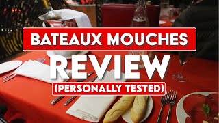 Bateaux Mouches Dinner Cruise Review  Is It Worth It  Best Dinner Cruise in Paris [upl. by Neved]