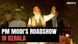 PM Modi Holds Roadshow In Keralas Kochi [upl. by Maryellen]